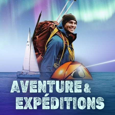 Aventure & expéditions