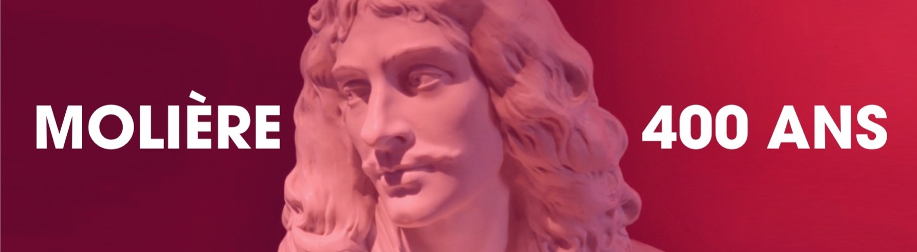 Molière - Les 400 ans
