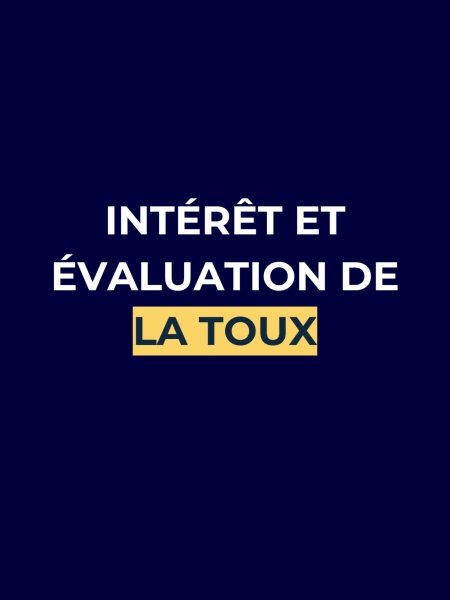 Intérêt et évaluation de la toux