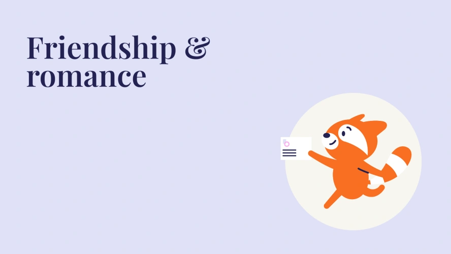 Friendship and romance