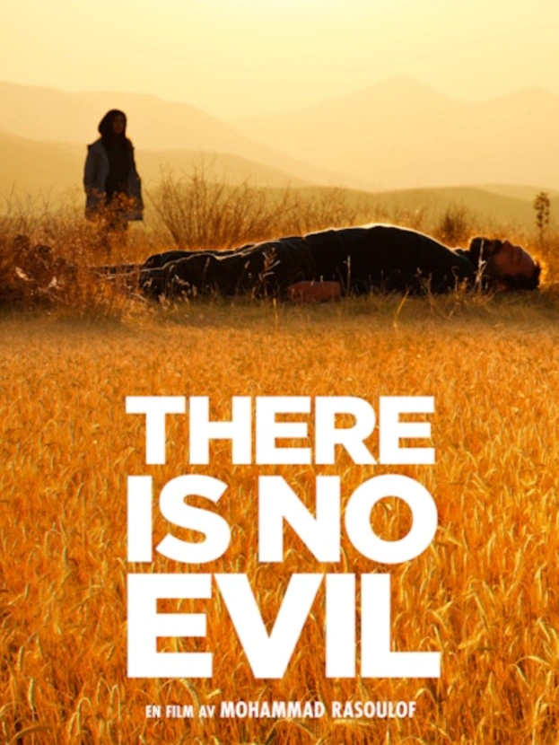 There Is No Evil