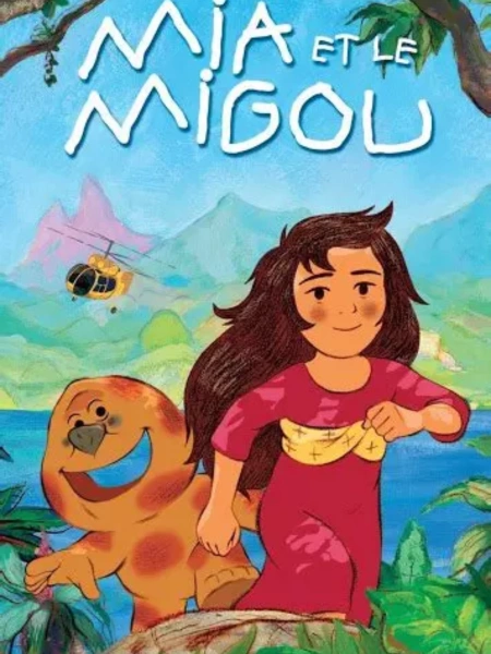Mia et le Migou