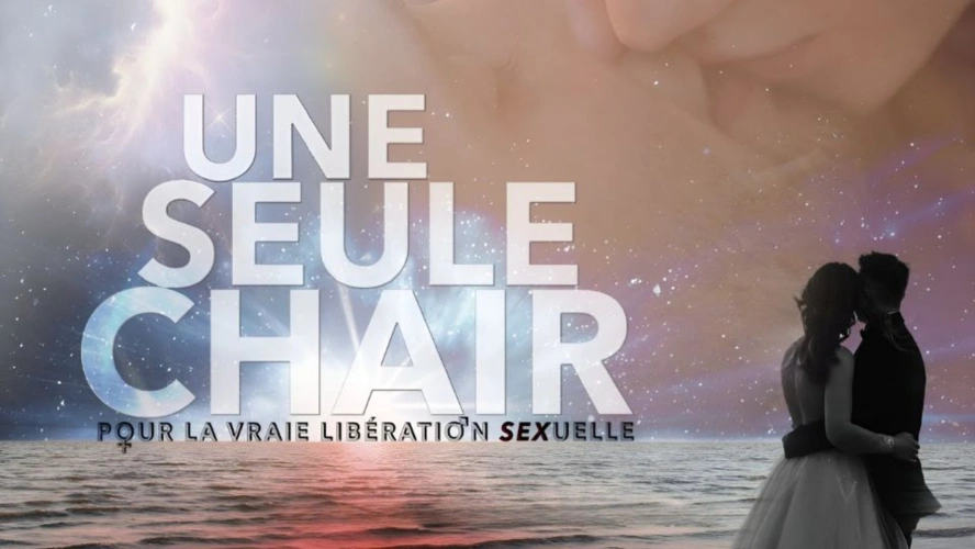 Une Seule Chair