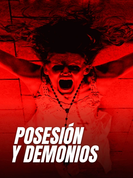 Posesión y demonios
