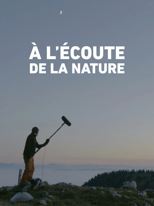 A l'écoute de la nature