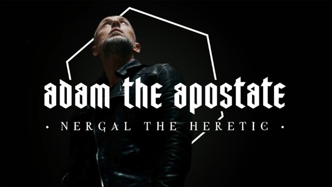 Adam the Apostate - Nergal the Heretic - Le documentaire (2020)