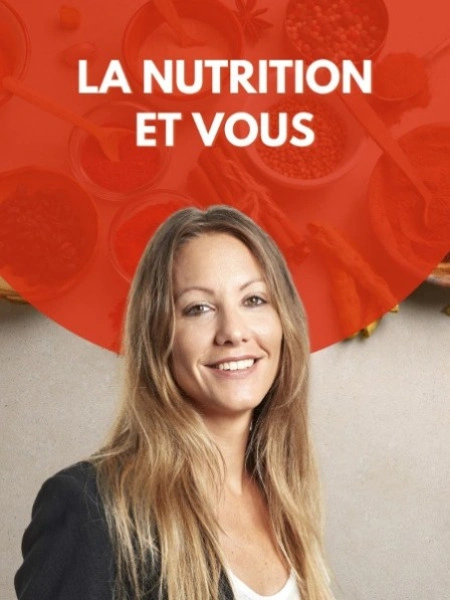 La Nutrition & Vous