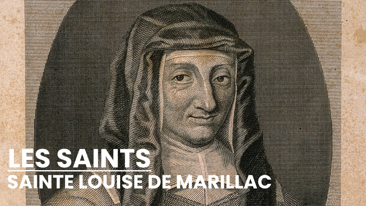 Les Saints - Sainte Louise de Marillac