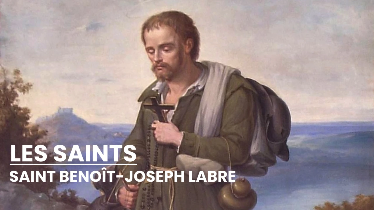 Les Saints - Saint Benoît-Joseph Labre