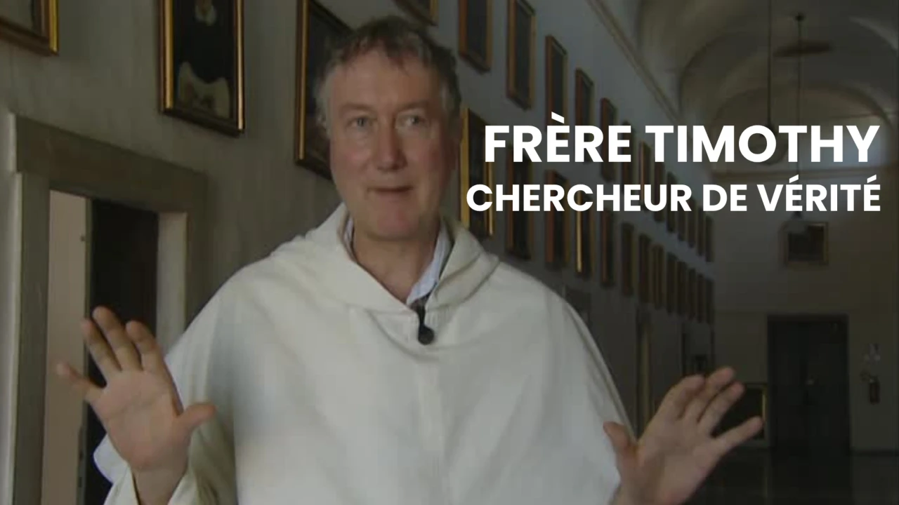 Frère Timothy, chercheur de vérité