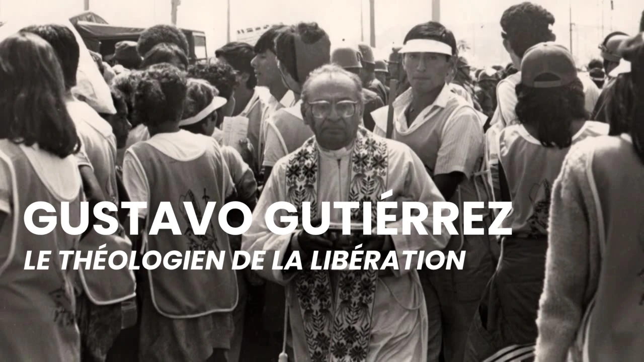 Gustavo Gutiérrez, le théologien de la libération