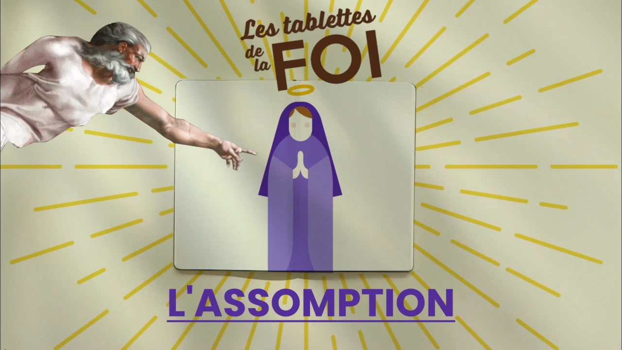 Les tablettes de la foi - L'Assomption