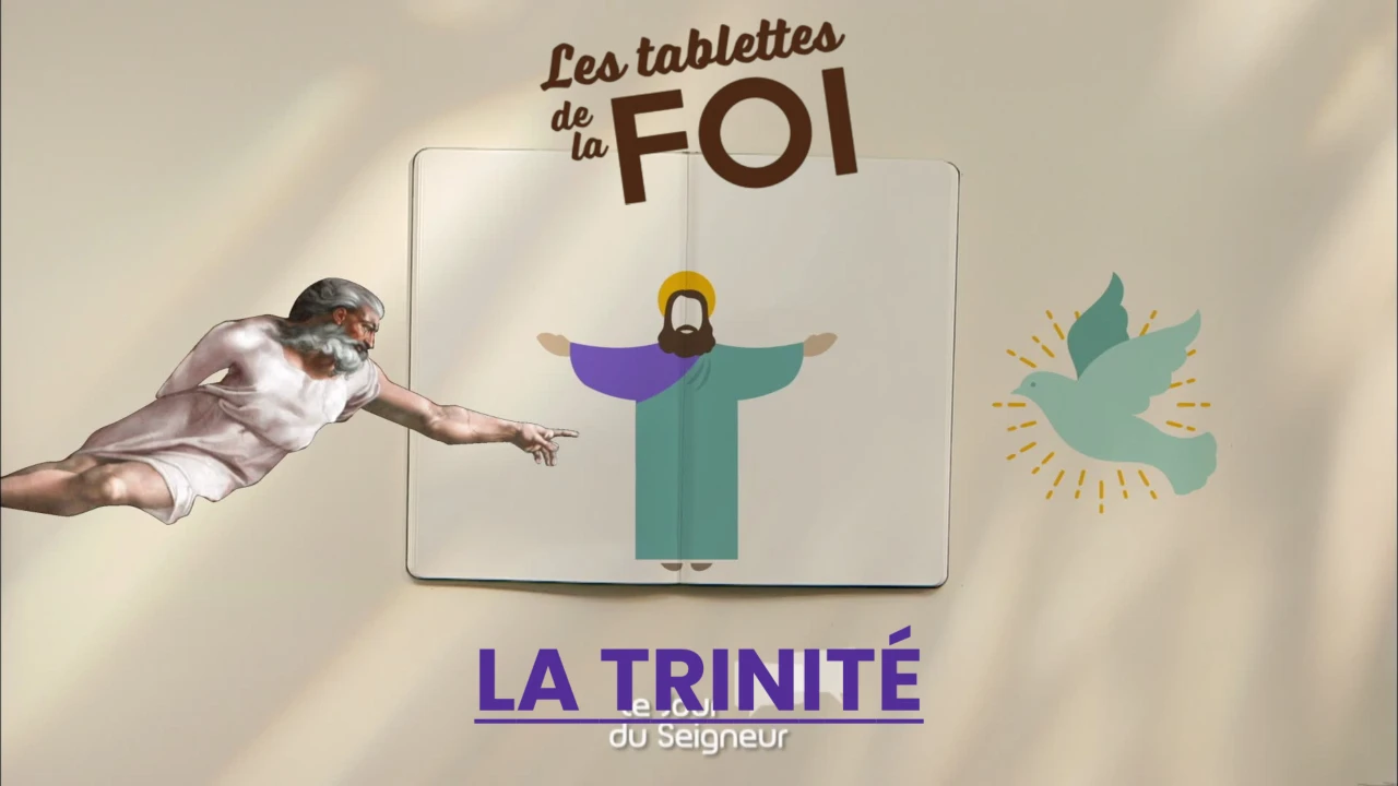 Les tablettes de la foi - La Trinité