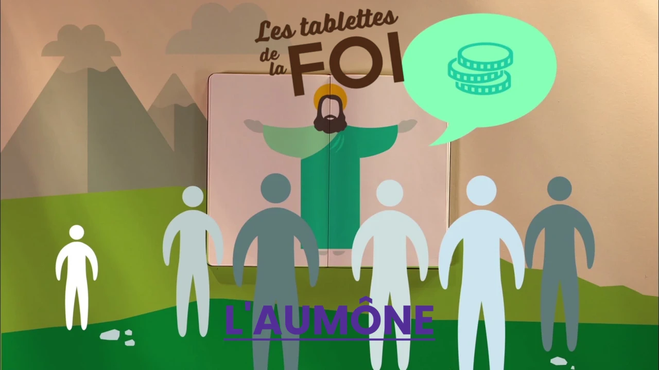 Les tablettes de la foi - L'aumône