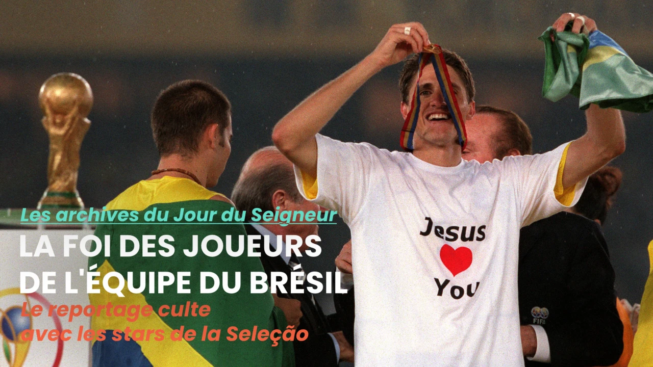 La foi des joueurs de l'équipe du Brésil de football