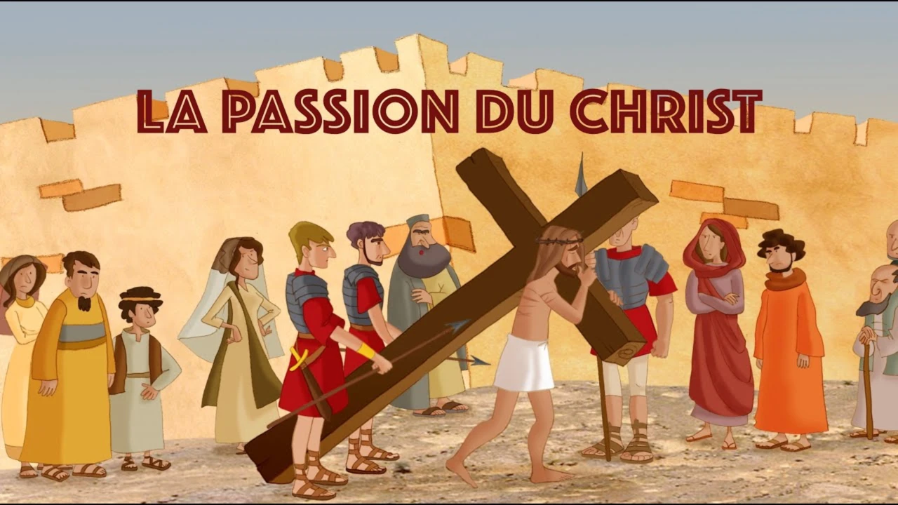 La Passion du Christ