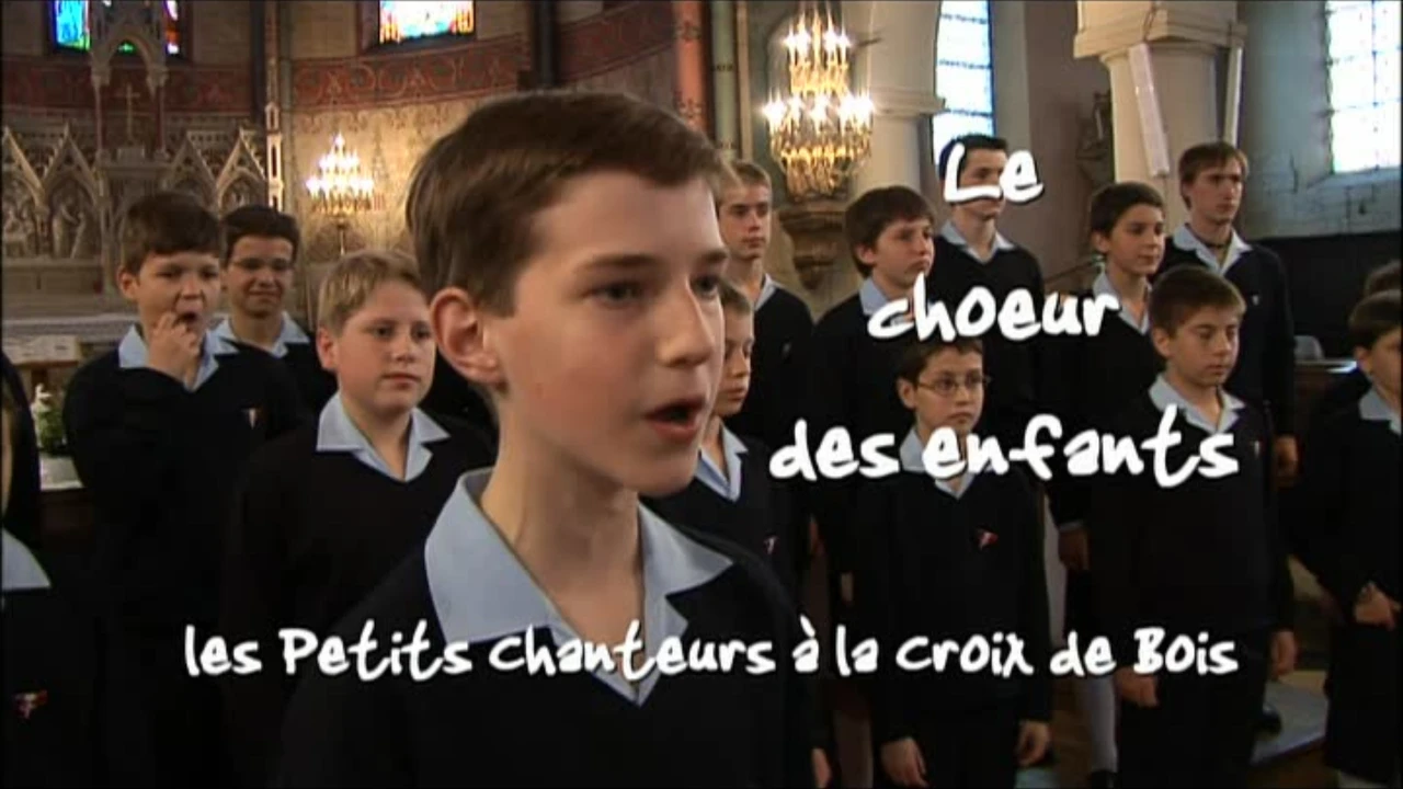 Le choeur des enfants - Les petits chanteurs à la croix de bois
