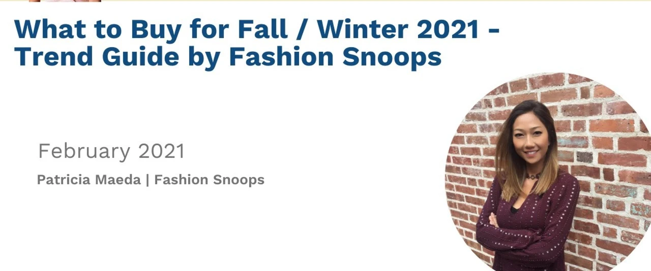 What to buy for Fall Winter 2021 | Trend Guide by Fashion Snoops