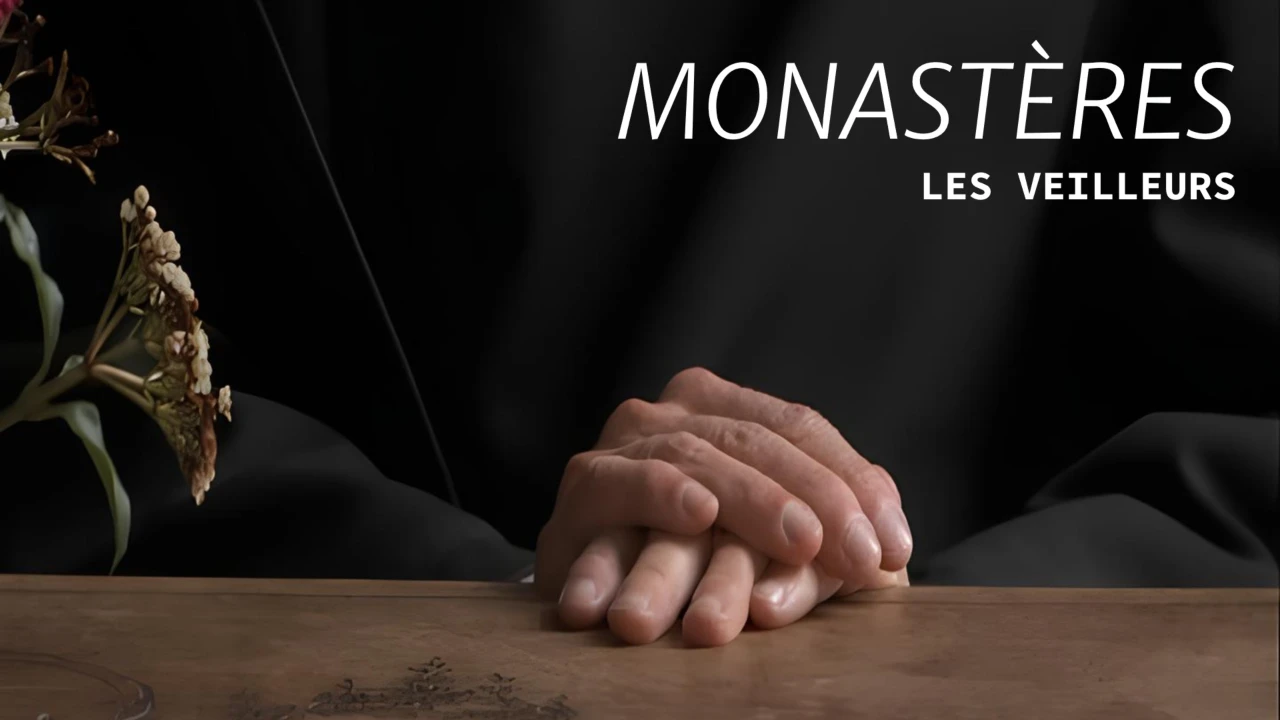 Monastères - Les veilleurs