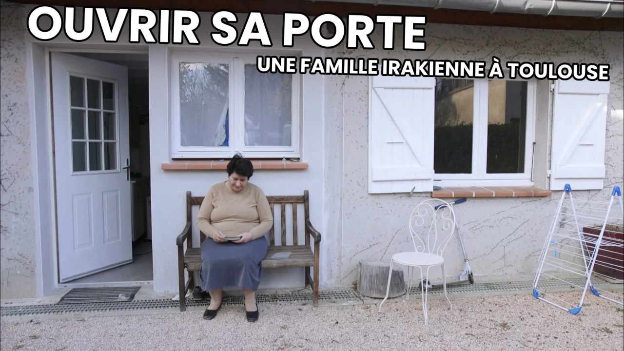 Ouvrir sa porte - Une famille irakienne à Toulouse