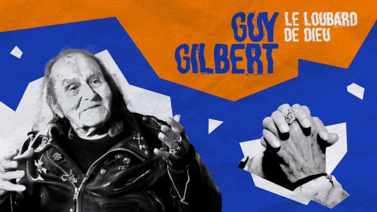 Guy Gilbert - Le loubard de Dieu