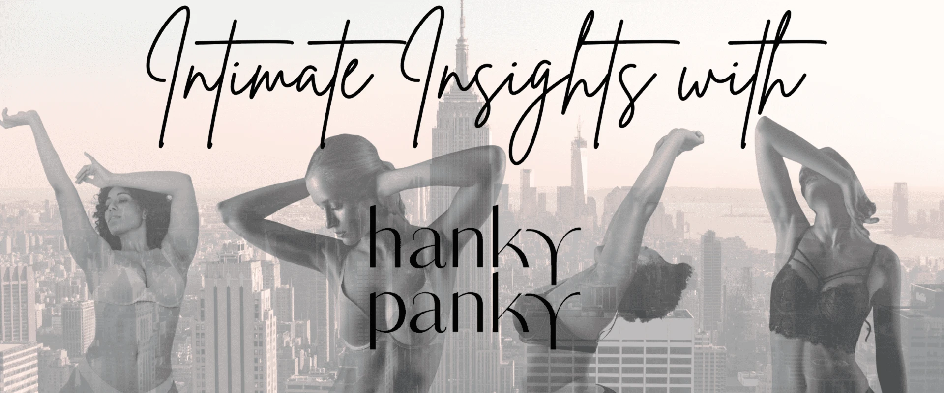 Intimate Insights with Hanky Panky