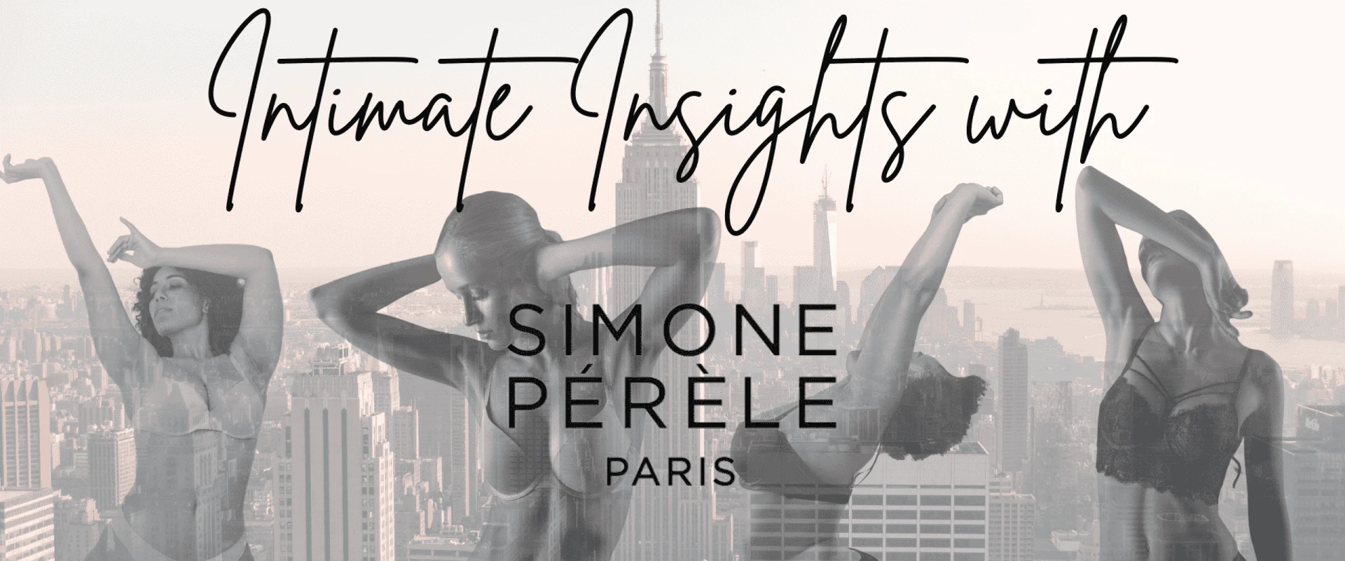 Intimate Insights with Simone Perele