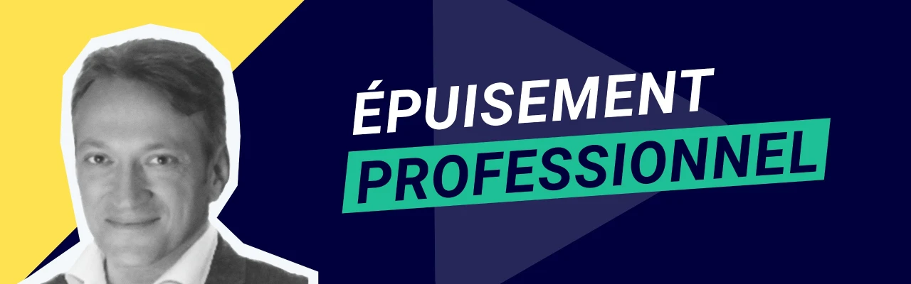 Epuisement professionnel