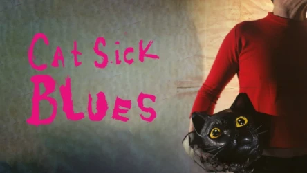 Cat Sick Blues