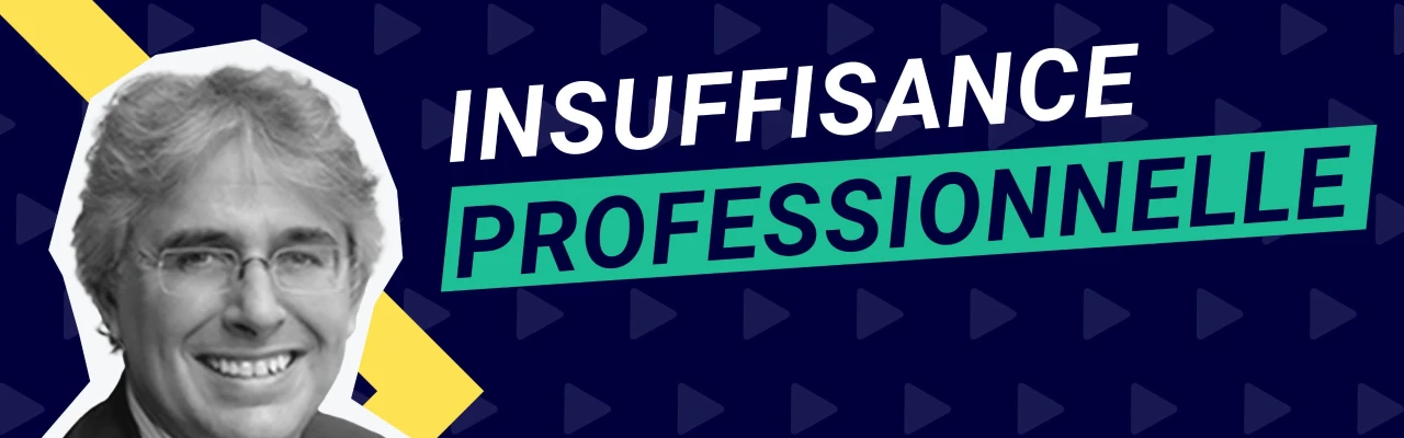 Insuffisance professionnelle - épisode 1