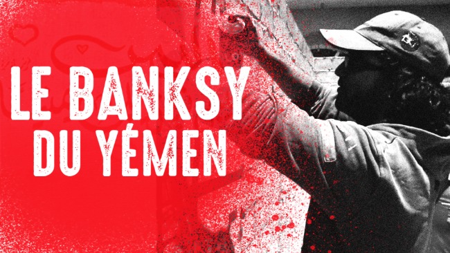 Le Banksy du Yémen