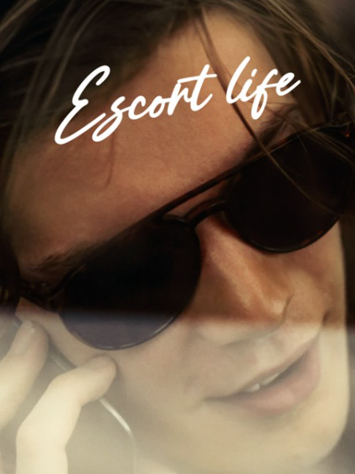 Escort Life