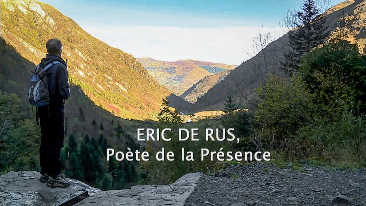 Éric de Rus, poète de la Présence