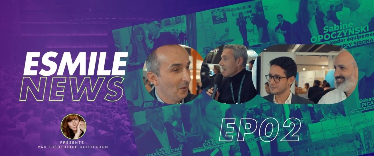 ESMILE NEWS EP02 ADF 2024 La formation perpétuelle des dentistes