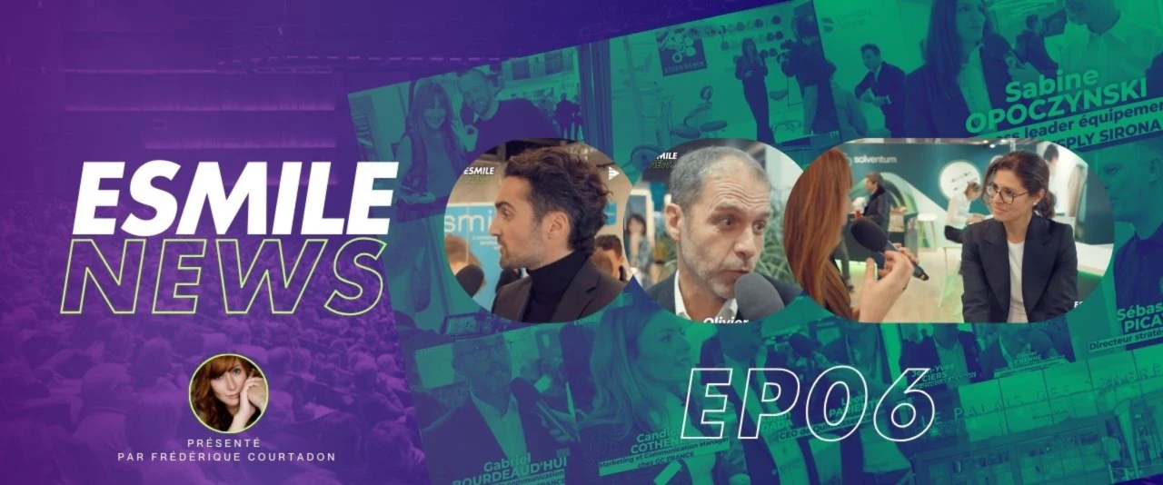 ESMILE NEWS EP06 ADF 2024 Les vies bien remplies des praticiens