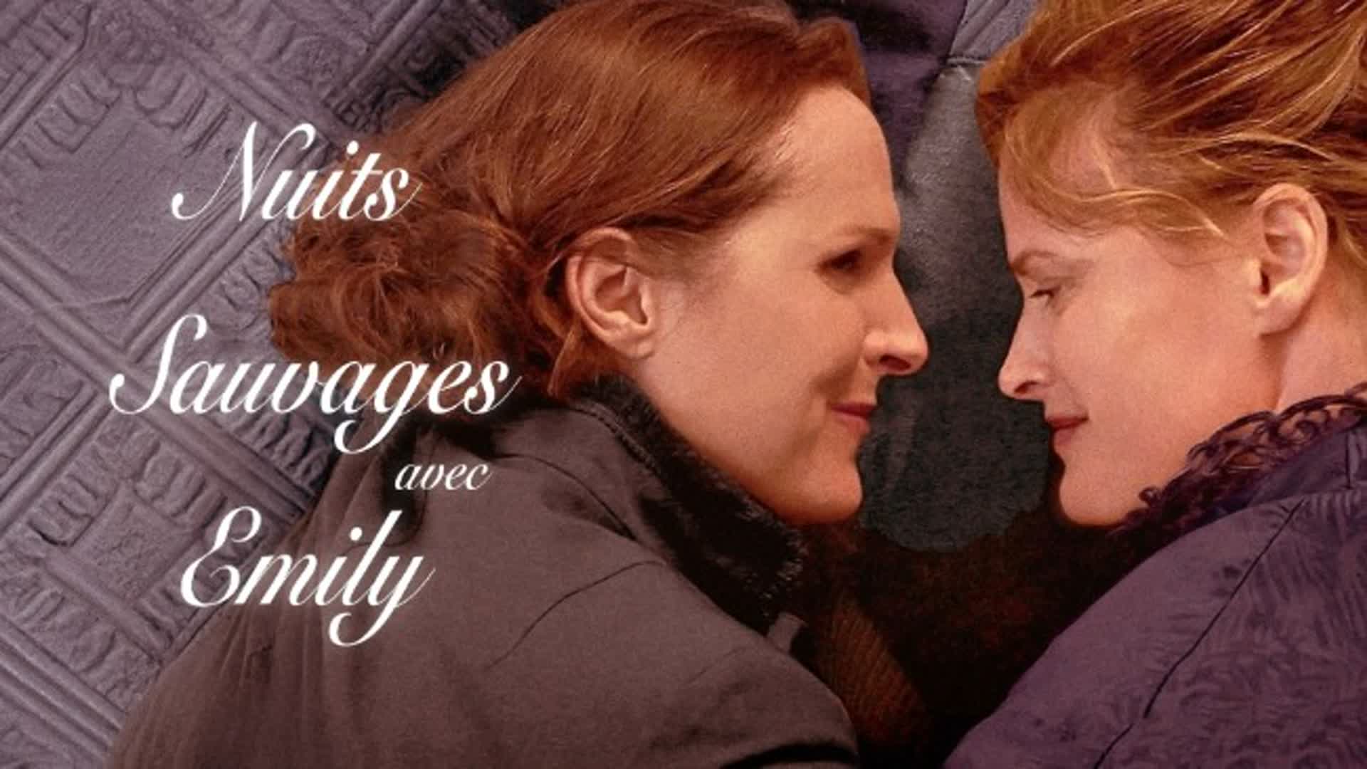 Nuits sauvages avec Emily