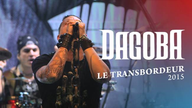 Dagoba (Le Transbordeur - 2015)