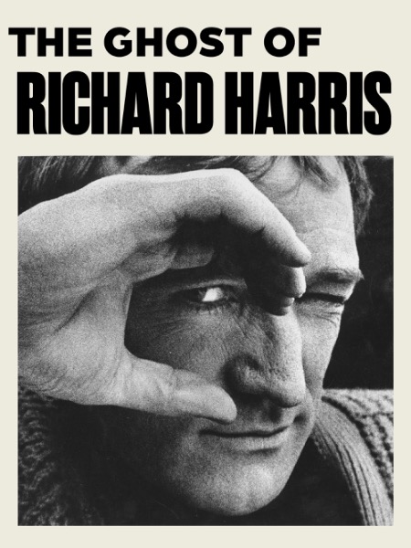 The Ghost of Richard Harris