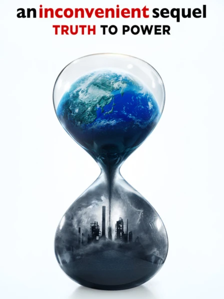 An Inconvenient Sequel: Truth to Power