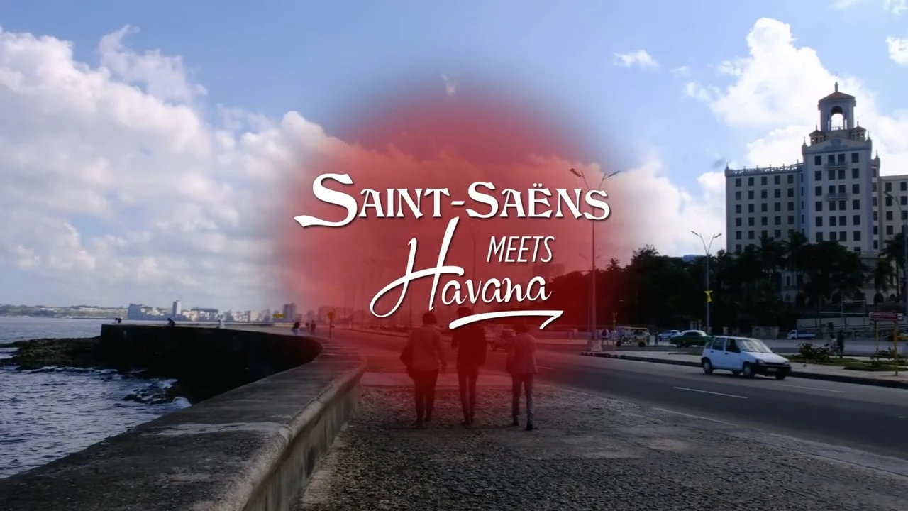 Saint-Saëns meets Havana