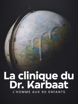 La clinique du Dr. Karbaat - L’homme aux 90 enfants