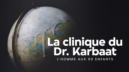 La clinique du Dr. Karbaat - L’homme aux 90 enfants