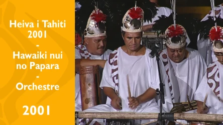 Heiva i Tahiti 2001 - Orchestre de Hawaiki Nui no Papara