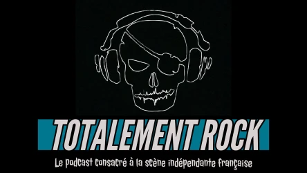 Totalement Rock - Le podcast