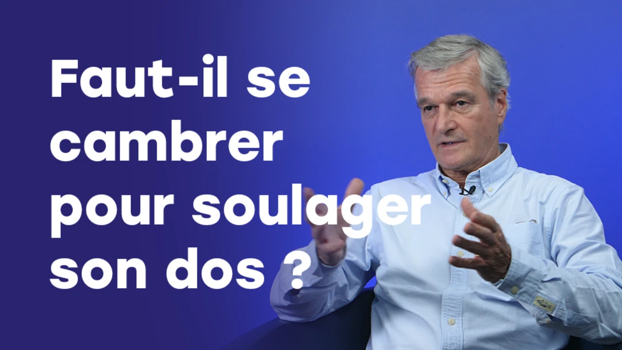 La cambrure est-elle bénéfique ou dangereuse pour le dos ?