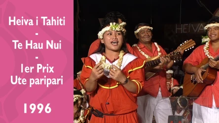 Heiva i Tahiti 1996 - Te Hau Nui - 1er Prix ute paripari
