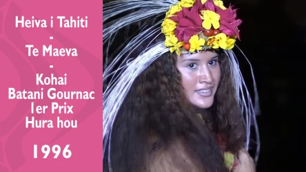 Heiva i Tahiti 1996 - Te Maeva - Kohai Batani Gournac - Meilleure danseuse