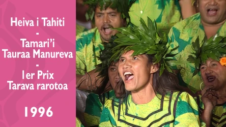 Heiva i Tahiti 1996 - Tamari'i Tauraa Manureva - 1er Prix Tarava rarotoa