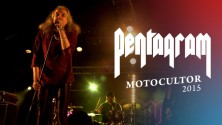 Pentagram (Motocultor Festival - 2015)