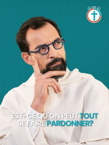 9. Est-ce qu'on peut tout se faire pardonner ?